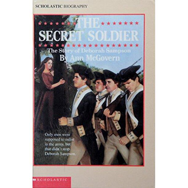 Secret Soldier: The Story of Deborah Sampson
