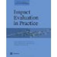 Impact Evaluation in Practice