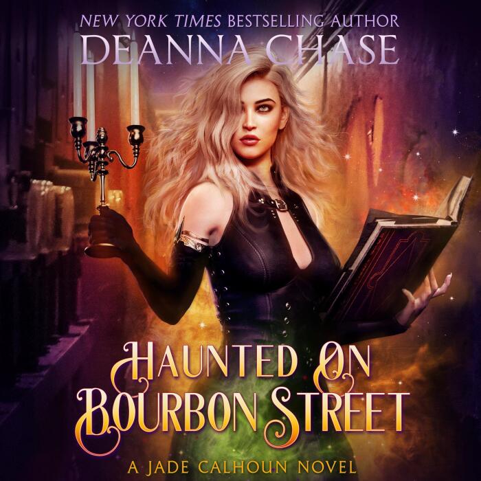 Haunted on Bourbon Street: The Jade Calhoun Series, Book 1