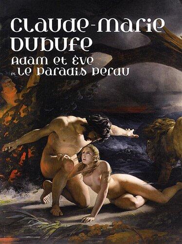 Adam et Eve et le paradis perdu