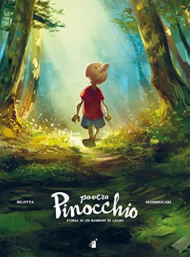 Povero Pinocchio. Storia di un bambino di legno