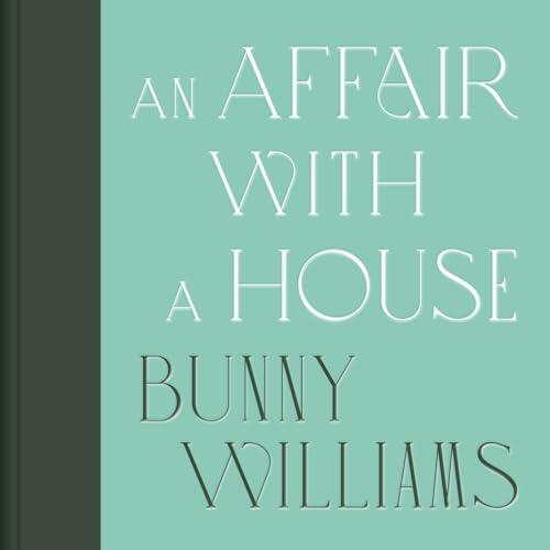 An Affair with a House