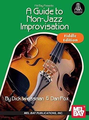 A Guide to Non-Jazz Improvisation: Fiddle Edition