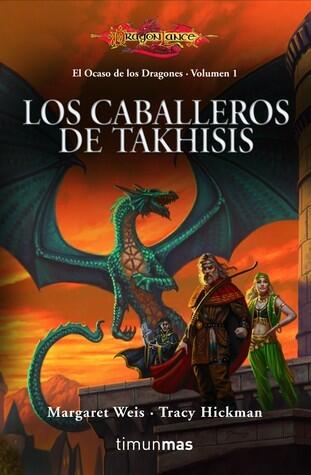 El Ocaso de los Dragones, Volumen 1: Los Caballeros de Takhisis
