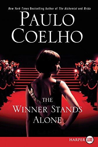 The Winner Stands Alone: A Novel