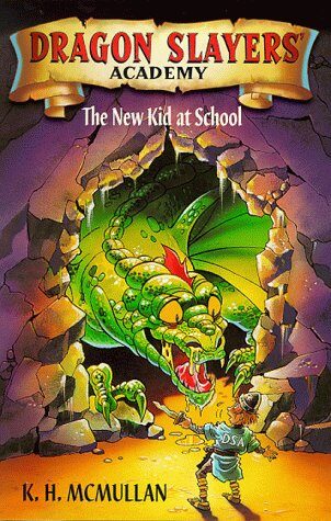 Dragon Slayers' Academy : The New Kid at School