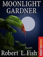Moonlight Gardener