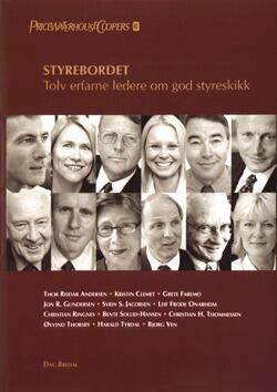 Styrebordet: Tolv erfarne ledere om god styreskikk