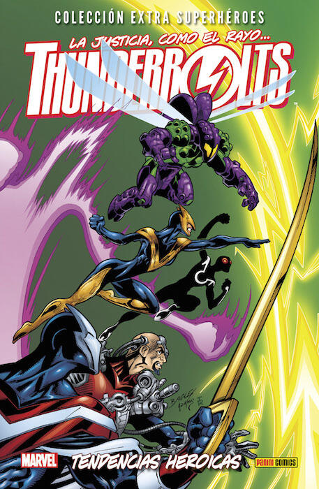 Thunderbolts: Tendencias heroicas