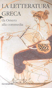 La letteratura greca della Cambridge University. 1. Da Omero alla commedia