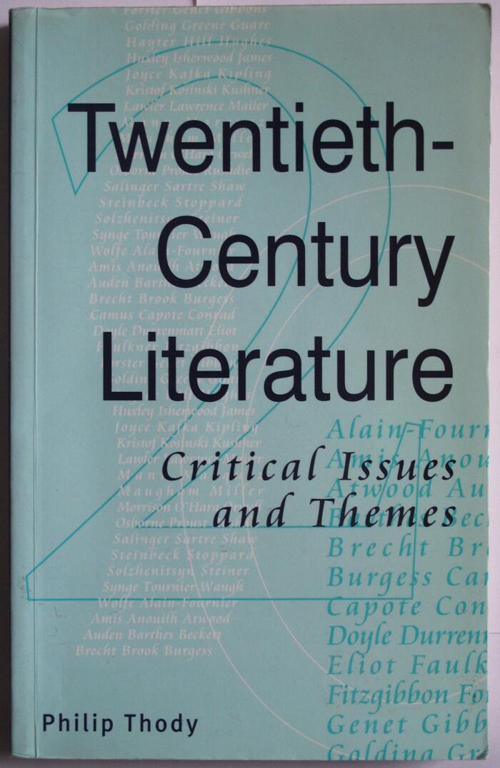 Twentieth-century literature: Critical issues and themes