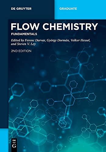 Flow Chemistry Fundamentals