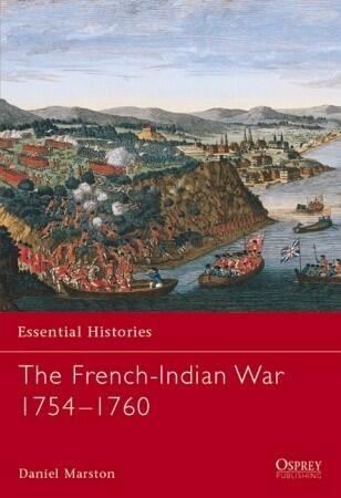 The French-Indian War (1754-1760)