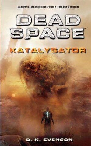 Dead Space: Katalysator