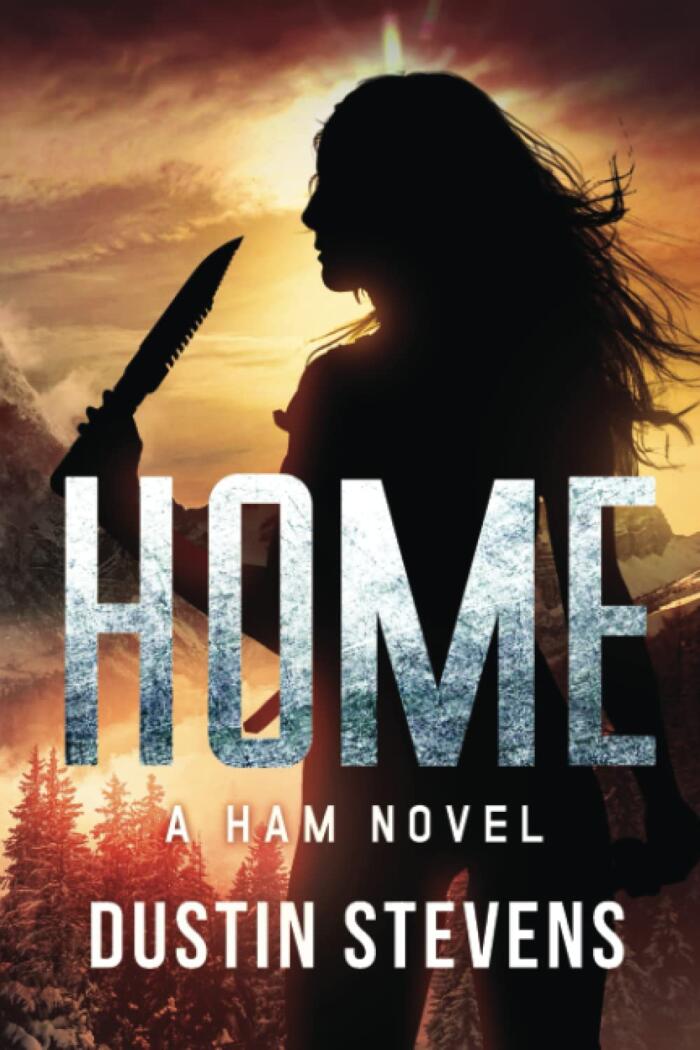 HOME: A HAM Novel Suspense Thriller