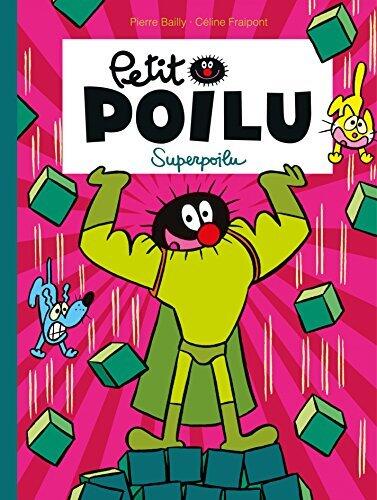 Petit Poilu - Tome 18 - Superpoilu