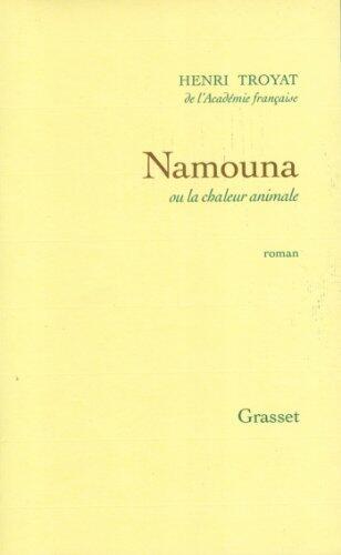 Namouna ou la chaleur animale