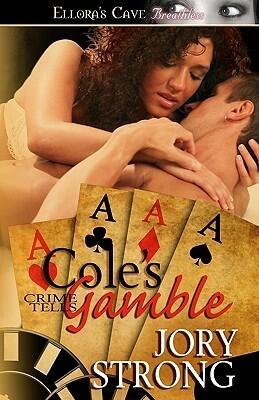 Cole's Gamble