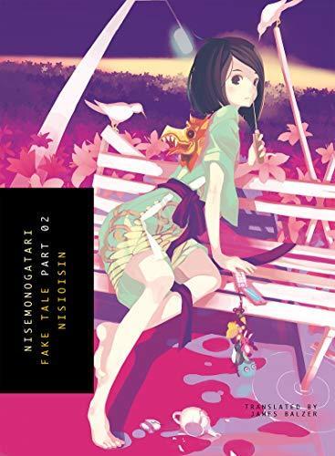 Nisemonogatari, Part 2: Fake Tale
