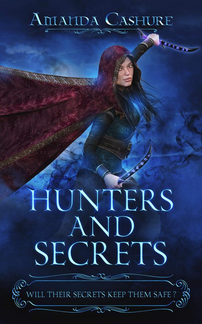 Hunters and Secrets