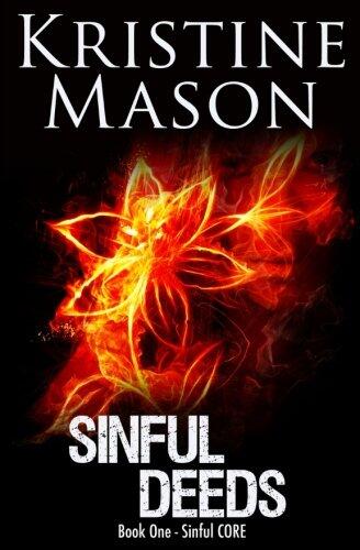 Sinful Deeds: Book 1 Sinful C.O.R.E.
