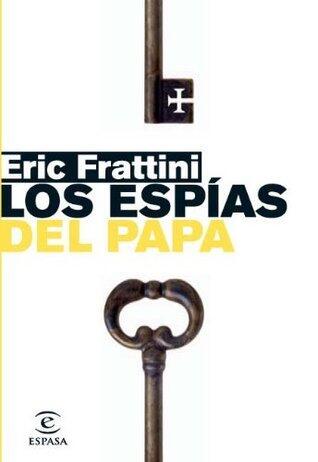 LOS ESPÍAS DEL PAPA