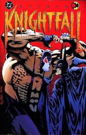 Batman: Knightfall, Part 1: Broken Bat