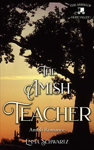 The Amish Teacher: Amish Romance