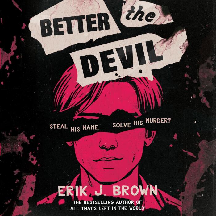 Better the Devil: get ready for queer mayhem in the gritty psychological thriller from the bestselling author of All That's Left in the World