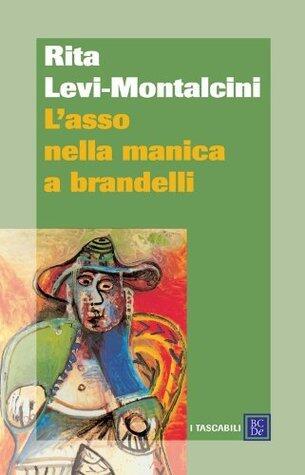 L'asso nella manica a brandelli