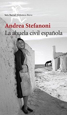 La abuela civil española (Biblioteca Breve)