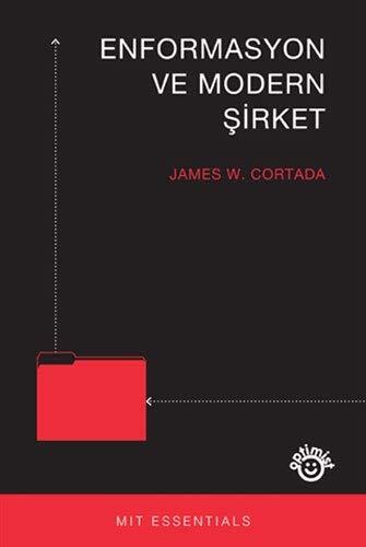 Enformasyon ve Modern Sirket
