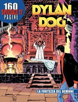 Speciale Dylan Dog n. 17: La fortezza del demone