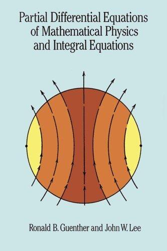 Partial Differential Equations of Mathematical Physics and Integral Equations
