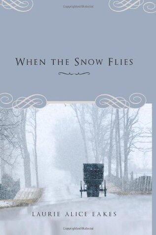 When the Snow Flies