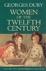 Women of the Twelfth Century, Vol 2