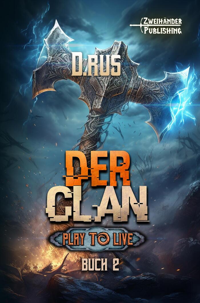 Der Clan (Eine LitRPG-Serie)