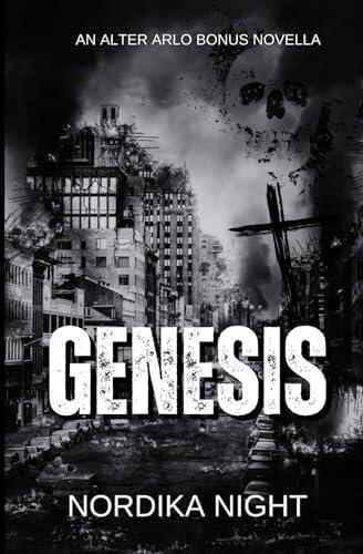 Genesis: An Alter Arlo Bonus Novella