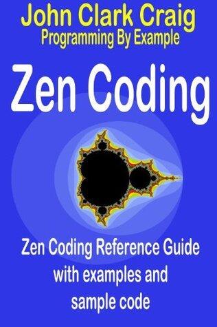 Zen Coding - Zen Coding Reference Guide with examples and sample code