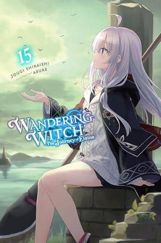 Wandering Witch: The Journey of Elaina, Vol. 15