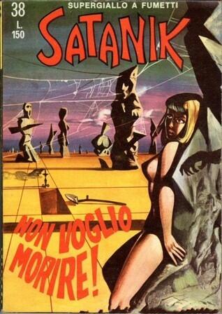 Satanik n. 38:  Non voglio morire