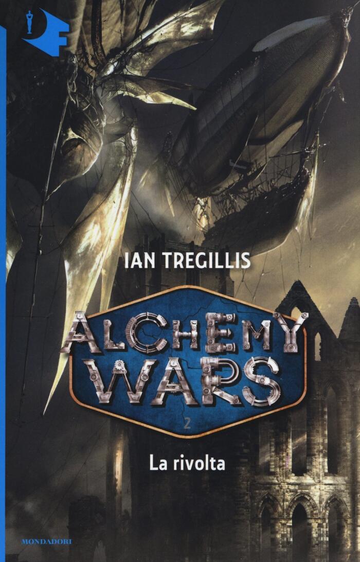 Alchemy Wars - 2. La rivolta