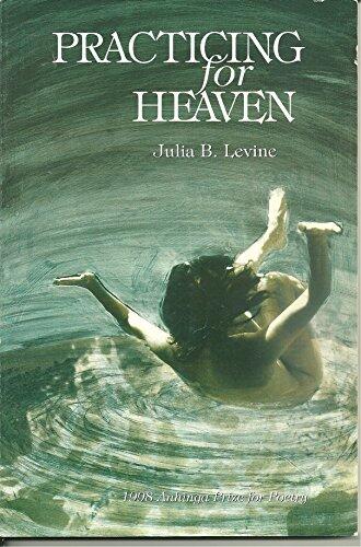 Practicing for Heaven