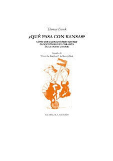 ¿Qué pasa con Kansas? Cómo los ultraconservadores conquistaron el corazón de EEUU