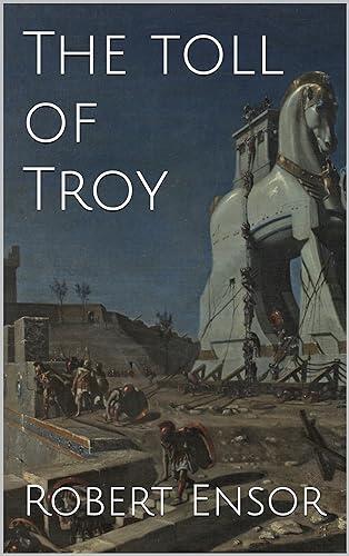 The Toll of Troy