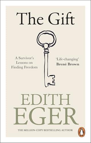 The Gift: A Survivor's Lessons on Finding Freedom