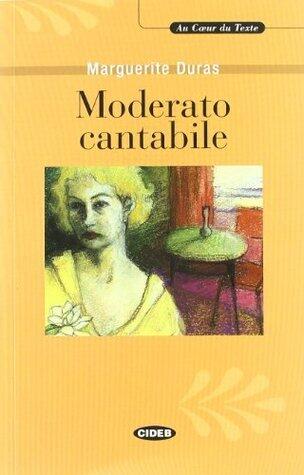 Moderato Cantabile Livre (Au Coeur Du Texte)