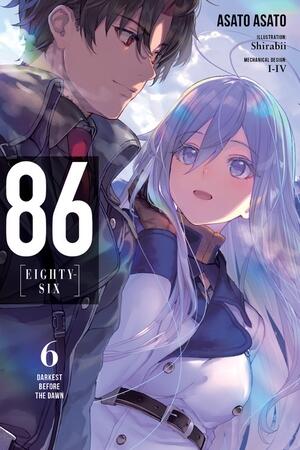 86-EIGHTY-SIX, Vol. 6: Darkest Before the Dawn