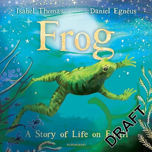 Frog: A Story of Life on Earth