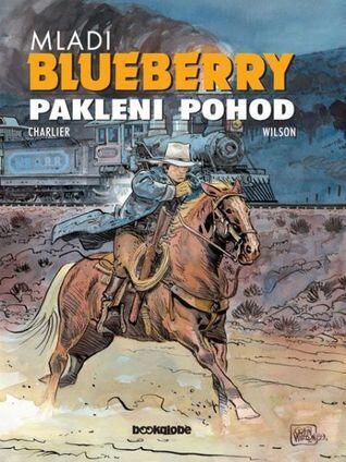 Mladi Blueberry: Pakleni pohod